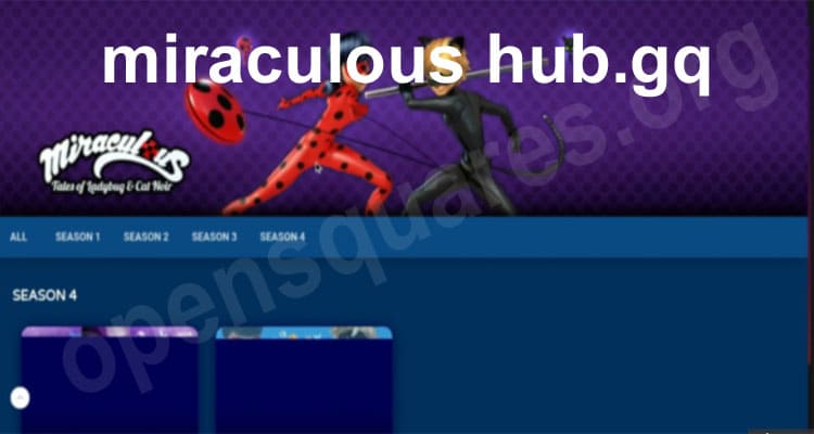 miraculous hub.gq {May} Get To Know About The Website!