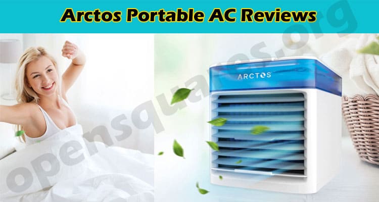 Arctos Portable AC Online Product Reviews