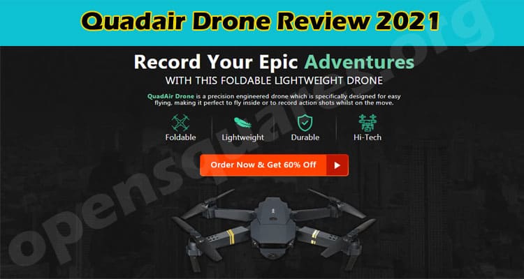 Quadair Drone Online Product Reviews