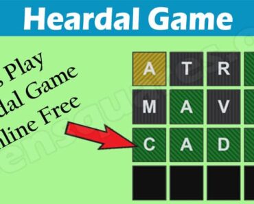 Heardal Game {March} Know More Relevant Details Here!