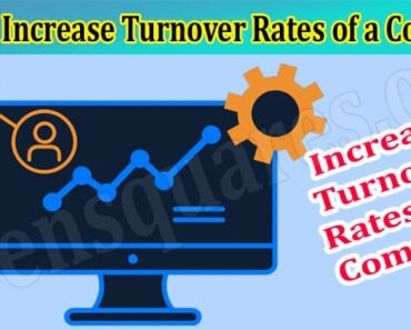 How to Increase Turnover Rates of a Company