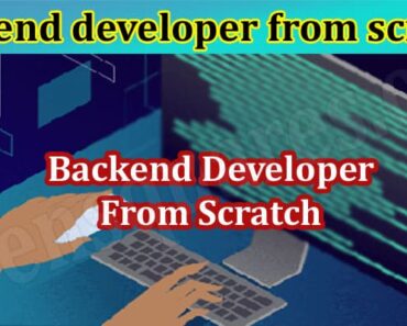 How to Become a Backend Developer from Scratch in 2022?