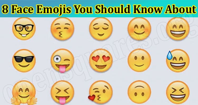 Top 8 Face Emojis You Should Know About