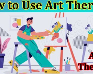 How to Use Art Therapy to Your Benefit