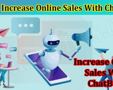 How to Increase Online Sales With Chat Bots