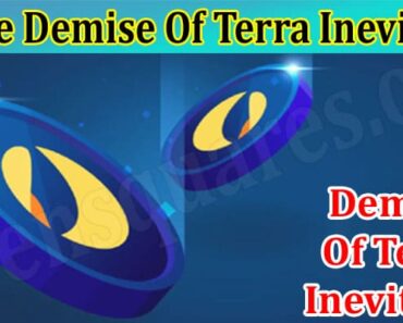 Is The Demise Of Terra Inevitable? All You Need To Know!