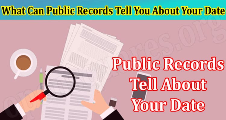 What Can Public Records Tell You About Your Date