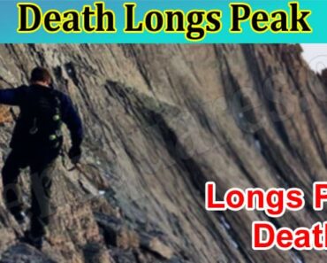 What Is Death Longs Peak? Explore Its Keyhole Route, And Colorado Details!