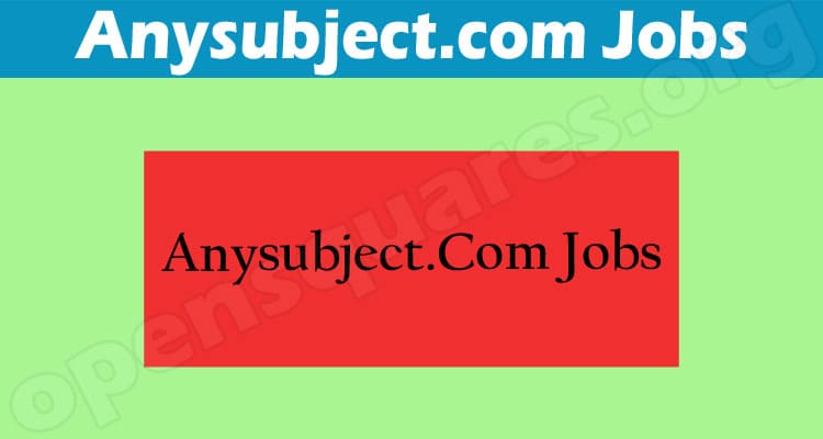 Latest News Anysubject.com Jobs