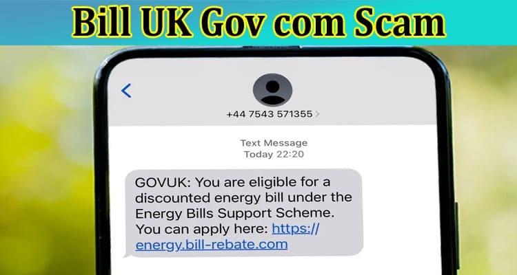 Latest News Bill UK Gov com Scam