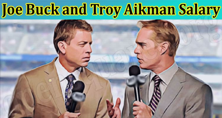 Latest News Joe Buck and Troy Aikman Salary