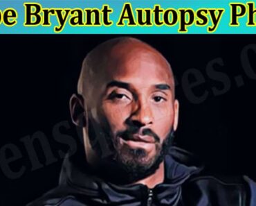 Check Kobe Bryant Autopsy Photo-Did You Saw Pic Of His Dead Body? Find His Crash Photos Here!
