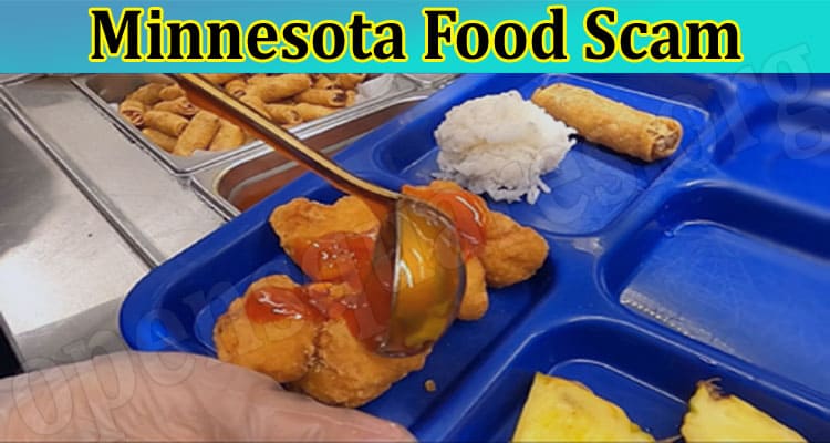 Latest News Minnesota Food Scam