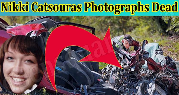Discover Nikki Catsouras Photographs Dead: Her Death Photography Car Accident, Death Pics, And Fotos Details!