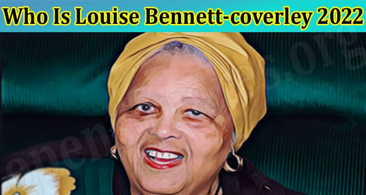 Latest News Who Is Louise Bennett-coverley
