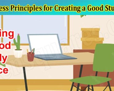 10 Timeless Principles for Creating a Good Study Space