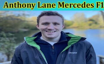 Latest News Anthony Lane Mercedes F1