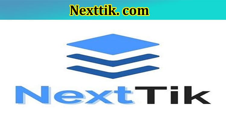 Latest News Nexttik. com