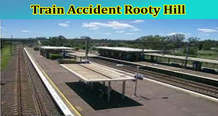 Latest News Train Accident Rooty Hill