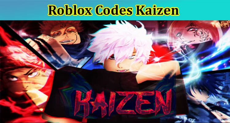 Roblox Codes Kaizen: Explore Kaizen Wiki Roblox Game And Also Find If Available On Trello!