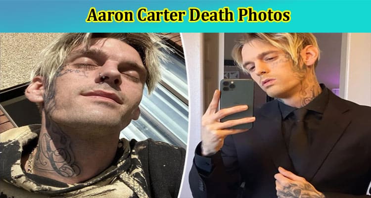 Latest News Aaron Carter Death Photos