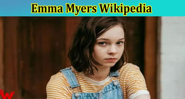 Latest News Emma Myers Wikipedia