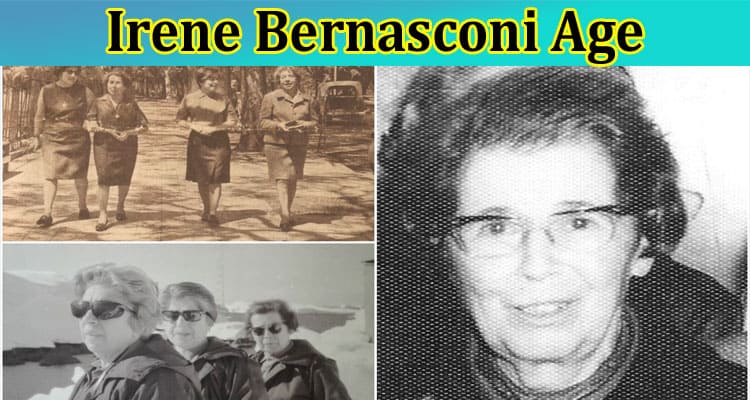Latest News Irene Bernasconi Age