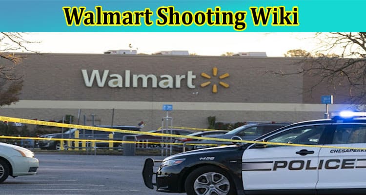 Walmart Shooting Wiki: Has The Manager Get Target At Stand