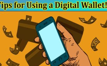 Top Tips for Using a Digital Wallet!