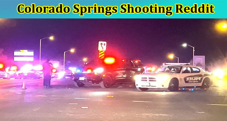 latest-news Colorado Springs Shooting Reddit