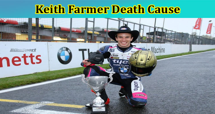 latest-news Keith Farmer Death Cause