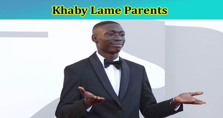 latest-news Khaby Lame Parents