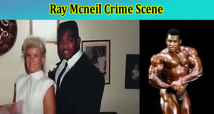 latest-news Ray Mcneil Crime Scene