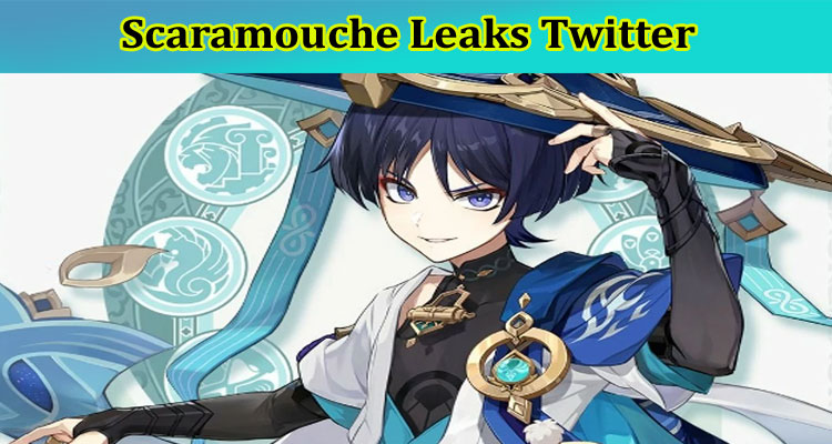 Scaramouche Leaks Twitter: Why It Is Anemo? Check Link Here!
