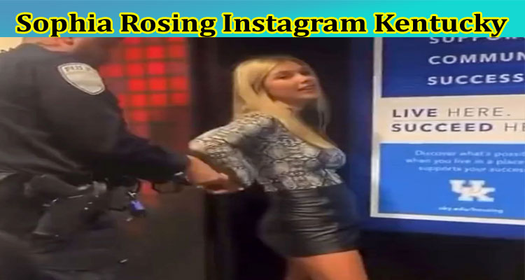 latest-news Sophia Rosing Instagram Kentucky