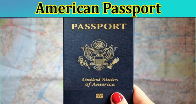 Getting Your First American Passport