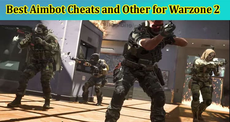 The One of the Best Aimbot Cheats and Other for Warzone 2
