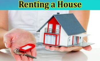 Complete Information About 5 Practical Tips for Renting a House on a Budget