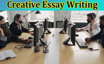 Complete Information About Creative Essay Writing 100% Verified Response