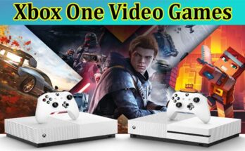 Complete Information About Releases of New Xbox One Video Games