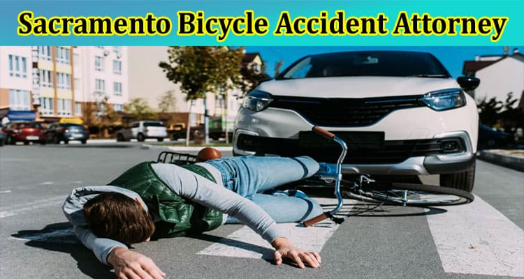 What Are the Sacramento Bicycle Accident Attorney Conditions?