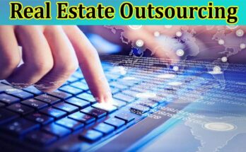 Real Estate Outsourcing A Roadmap to Success in 2023 and Beyond