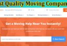 Complete Information About 5 Best Movers Near Me in 2023 - Discover the Best Quality Moving Companies in the US