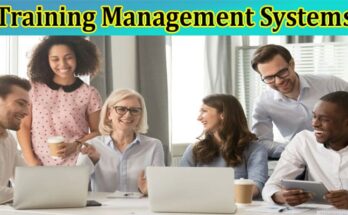 Complete Information About Importance of Training Management Systems