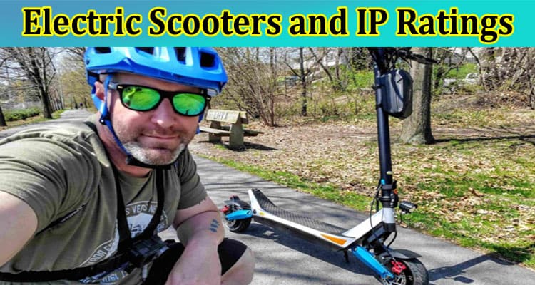 What You Need to Know About Commuter Electric Scooters and IP Ratings