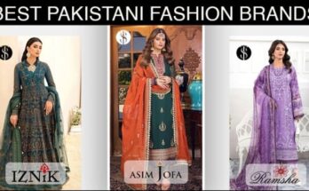 Get Top Best Pakistani Fashion Brands