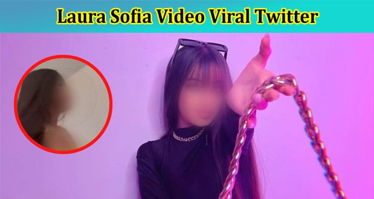[Full Video Link] Laura Sofia Video Viral Twitter: Is Completo de Filtrado Present On TIKTOK & Telegram? What Happened to Shaffer Son? Has He Passed Away? Who All Died In A Car Accident? Know Facts & Age Here!