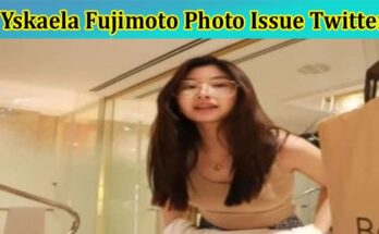 Latest News Yskaela Fujimoto Photo Issue Twitter