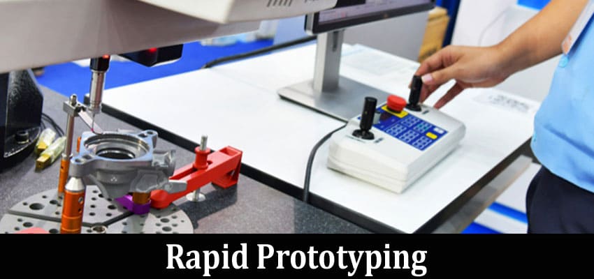 Complete Information About 5 Benefits of Rapid Prototyping for Small Business Owners