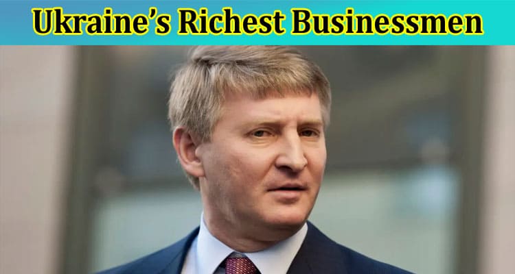 How the War Decreased Influence of Ukraine’s Richest Businessmen